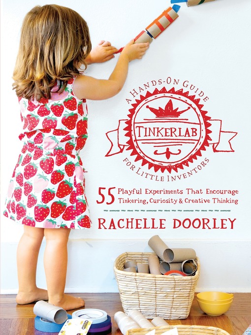 Title details for Tinkerlab by Rachelle Doorley - Wait list
